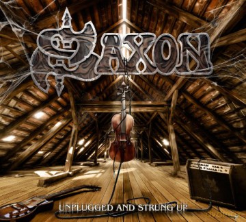 Saxon: Unplugged And Strung Up [2CD]