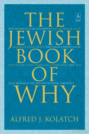 The Jewish Book of Why (Compass) - Alfred J. Kolatch [KSIĄŻKA]
