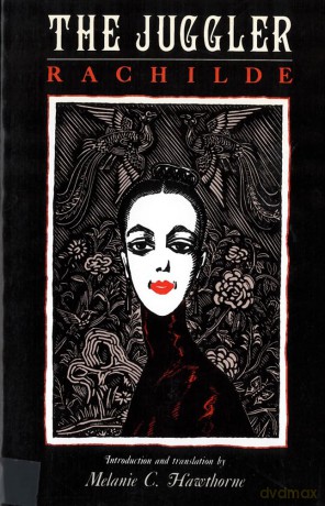 The Juggler: Rachilde - Marguerite Vallette-Eymery [KSIĄŻKA]