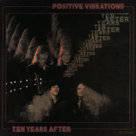 Ten Years After: Positive Vibrations [2CD]