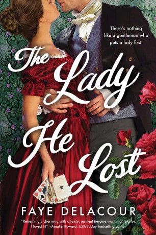 The Lady He Lost: 1 (The Lucky Ladies of London) - Faye Delacour [KSIĄŻKA]