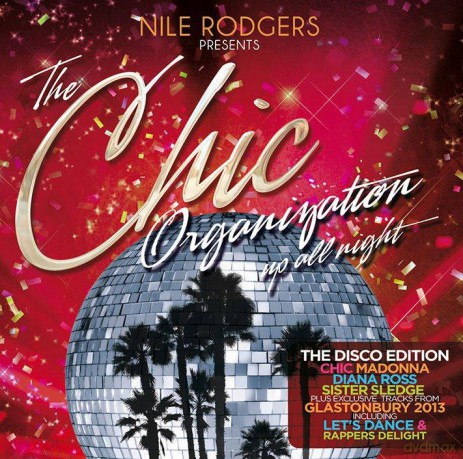 Nile Rodghes Presents: The Chic Organisation - Up All Night (The Greatest Hits) Disco Edition [2CD]