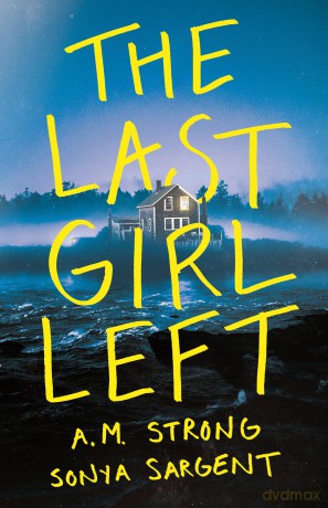The Last Girl Left - A.M. Strong [KSIĄŻKA]