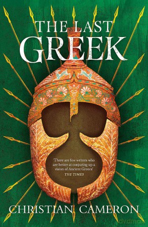 The Last Greek (Commander) - Christian Cameron [KSIĄŻKA]