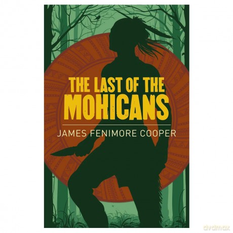 The Last of the Mohicans - James Fenimore Cooper [KSIĄŻKA]