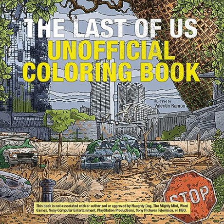 The Last Of Us Unofficial Coloring Book - Valentin Ramon [KSIĄŻKA]