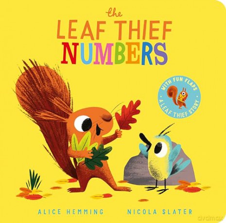 The Leaf Thief - Numbers: a brilliant novelty book with flaps, by the NYT bestselling creators of The Leaf Thief! - Alice Hemming [KSIĄŻKA]