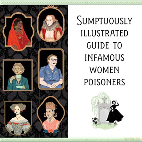 The League of Lady Poisoners: Illustrated True Stories of Dangerous Women - Lisa Perrin [KSIĄŻKA]