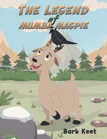 The Legend of Mumba Magpie - Barb Keet [KSIĄŻKA]