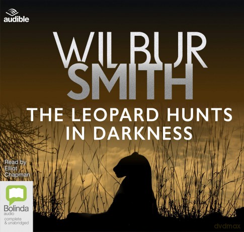 The Leopard Hunts in Darkness: 4 (Ballantyne) - Wilbur Smith [KSIĄŻKA]
