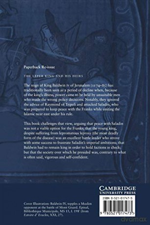 The Leper King and his Heirs: Baldwin IV and the Crusader Kingdom of Jerusalem - Bernard Hamilton [KSIĄŻKA]
