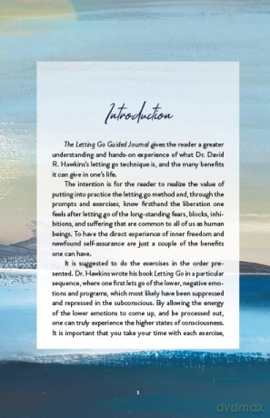 The Letting Go Guided Journal: How to Remove Your Inner Blocks to Happiness, Love, and Success - David R. Hawkins M.D. Ph.D. [KALENDARZ]