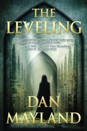 The Leveling: 2 (A Mark Sava Spy Novel) - Dan Mayland [KSIĄŻKA]