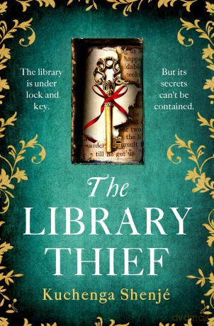 The Library Thief: The spellbinding debut for fans of Rebecca and Fingersmith - Kuchenga Shenjé [KSIĄŻKA]