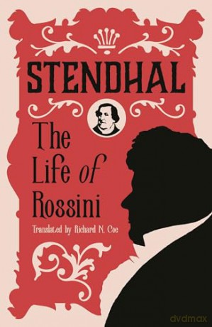The Life of Rossini - Stendhal [KSIĄŻKA]