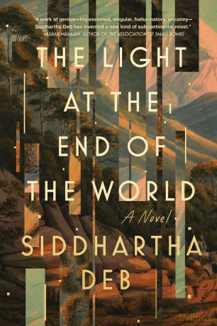 The Light at the End of the World - Siddhartha Deb [KSIĄŻKA]