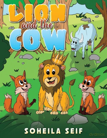The Lion and the Cow - Soheila Seif [KSIĄŻKA]