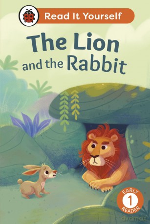 The Lion and the Rabbit: Read It Yourself - Level 1 Early Reader - Ladybird [KSIĄŻKA]