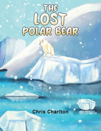 The Lost Polar Bear - Chris Charlton [KSIĄŻKA]