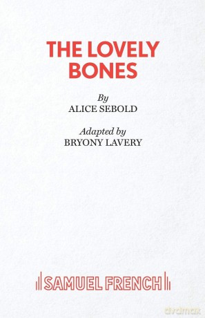The Lovely Bones - Bryony Lavery [KSIĄŻKA]