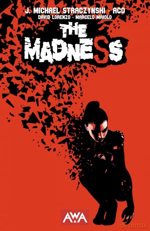 The Madness - J. Michael Straczynski [KSIĄŻKA]