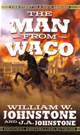 The Man from Waco - William W. Johnstone [KSIĄŻKA]
