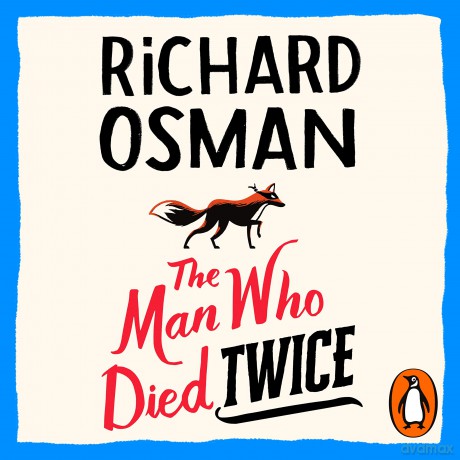 The Man Who Died Twice: (The Thursday Murder Club 2) - Richard Osman [KSIĄŻKA]