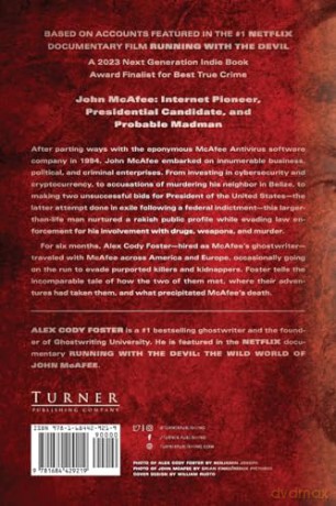 The Man Who Hacked the World: A Ghostwriter's Descent into Madness with John McAfee - Alex Cody Foster [KSIĄŻKA]