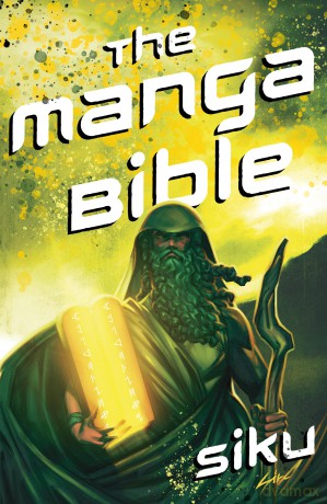 The Manga Bible: The story of God in a graphic novel - Siku [KOMIKS]