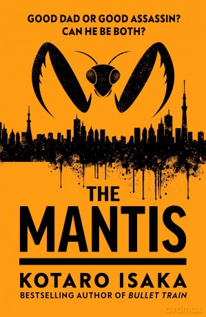 The Mantis - Kotaro Isaka [KSIĄŻKA]