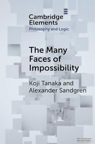 The Many Faces of Impossibility (Elements in Philosophy and Logic) - Koji Tanaka [KSIĄŻKA]