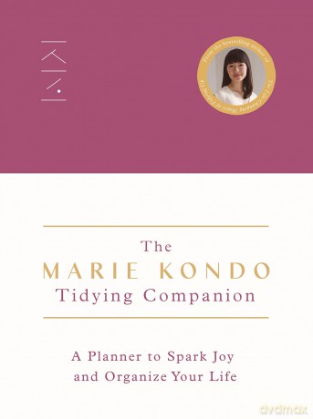 The Marie Kondo Tidying Companion: A Planner to Spark Joy and Organize Your Life - Marie Kondo [KALENDARZ]