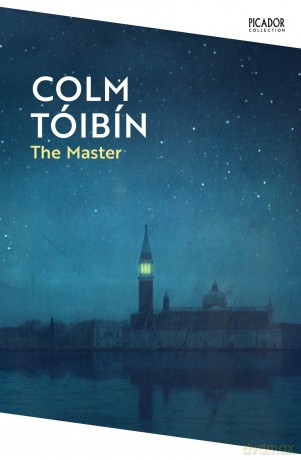 The Master: Shortlisted for the Man Booker Prize (Picador Collection, 105) - Colm Tóibín [KSIĄŻKA]