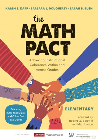 The Math Pact, Elementary: Achieving Instructional Coherence Within and Across Grades (Corwin Mathematics Series) - Karen S. Karp [KSIĄŻKA]