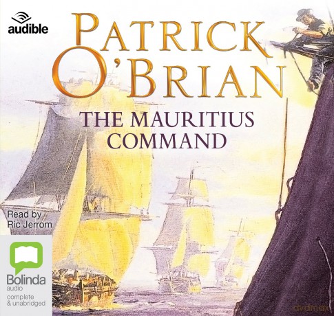 The Mauritius Command: 4 (Aubrey-Maturin) - Patrick O'Brian [KSIĄŻKA]