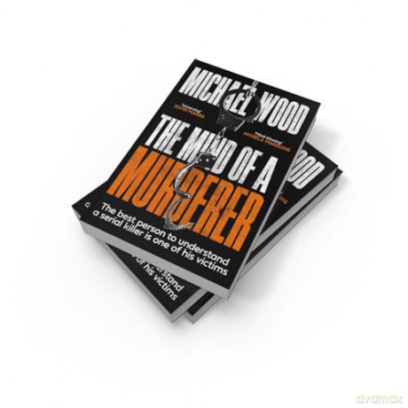 The Mind of a Murderer: The brand new nail-biting psychological thriller for 2024: Book 1 (Dr Olivia Winter) - Michael Wood [KSIĄŻKA]