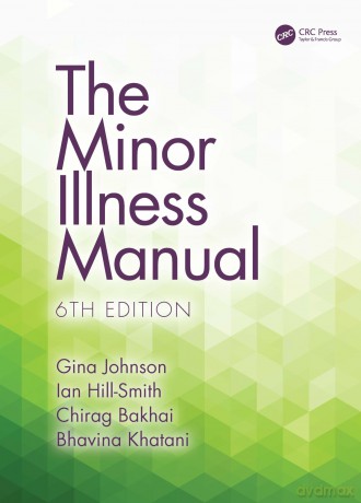 The Minor Illness Manual - Gina Johnson [KSIĄŻKA]