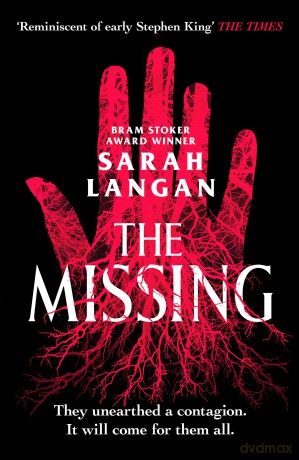 The Missing: A spine-chilling apocalyptic horror (The Bedford Horror Series, 2) - Sarah Langan [KSIĄŻKA]