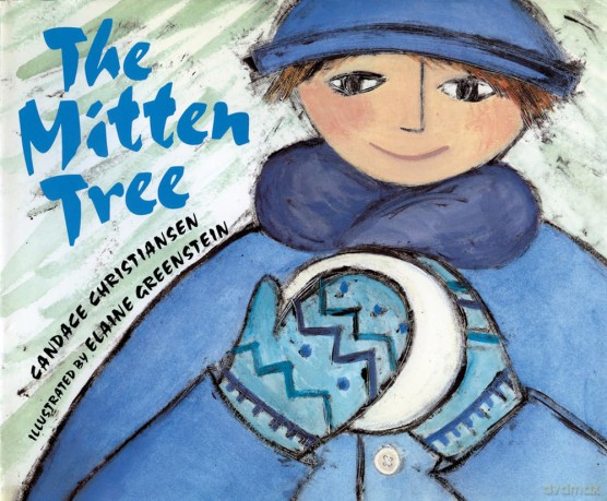 The Mitten Tree - Candace Christiansen [KSIĄŻKA]