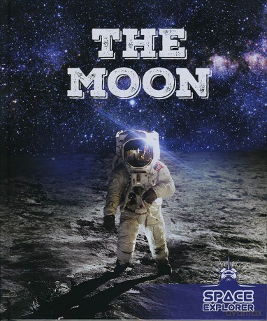 The moon (Space Explorer) - olly Duhig [KSIĄŻKA]