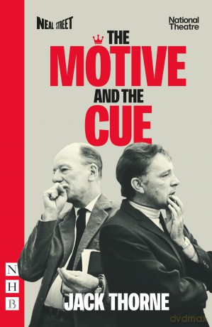 The Motive and the Cue (NHB Modern Plays) - Jack Thorne [KSIĄŻKA]
