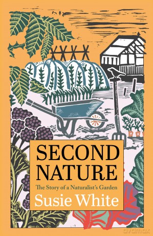 The Naturalist's Garden: The Story of a Naturalist's Garden - Susie White [KSIĄŻKA]