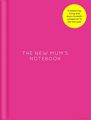 The New Mum's Notebook: Amy Ransom - Amy Ransom [KSIĄŻKA]