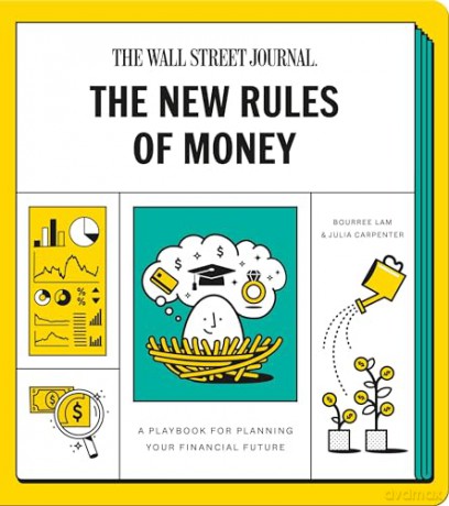 The New Rules of Money: A Playbook for Planning Your Financial Future: A Workbook - Wall Street Journal [KSIĄŻKA]