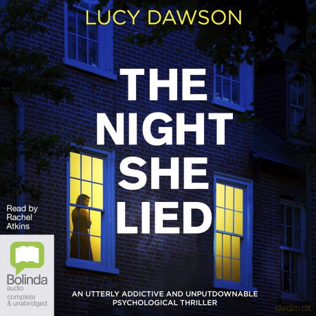 The Night She Lied - Lucy Dawson [KSIĄŻKA]