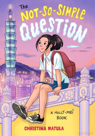 The Not-So-Simple Question: 3 (Holly-Mei Book) - Christina Matula [KSIĄŻKA]