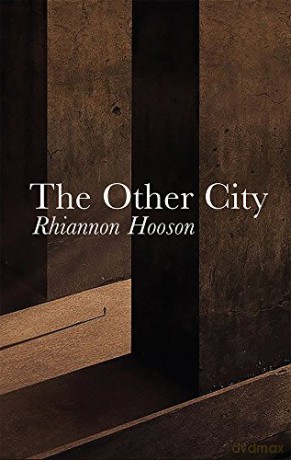 The Other City - Rhiannon Hooson [KSIĄŻKA]