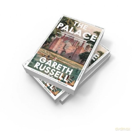 The Palace: From the Tudors to the Windsors, 500 Years of Royal History at Hampton Court - Gareth Russell [KSIĄŻKA]
