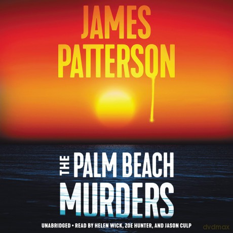 The Palm Beach Murders - James Patterson [KSIĄŻKA]