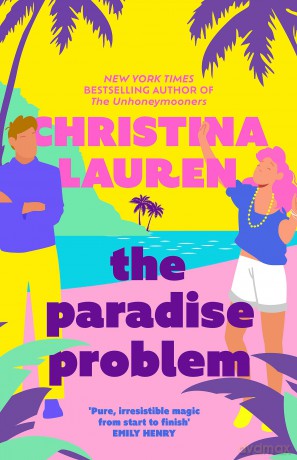 The Paradise Problem: A sparkling opposites-attract, fake-dating romance - Charles Darwin [KSIĄŻKA]